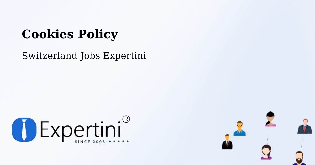 Cookie Policy – Troinex - Switzerland Jobs Expertini