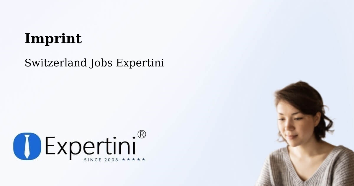 Imprint – Troinex - Switzerland Jobs Expertini