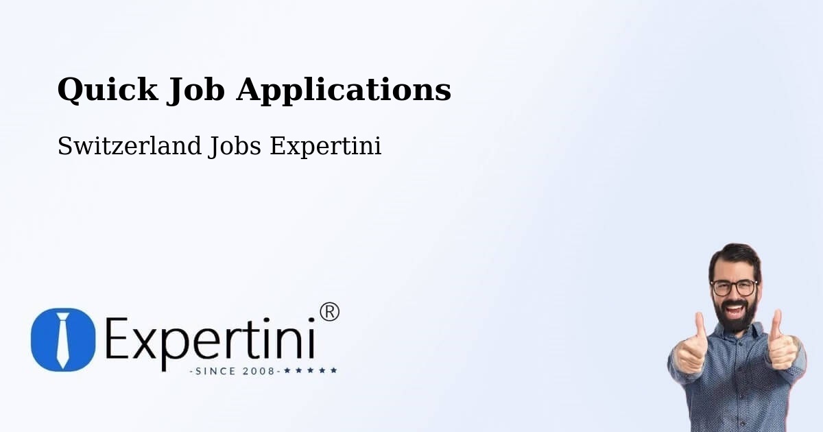 Quick Apply Feature – Troinex - Switzerland Jobs Expertini